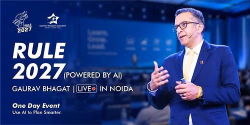 Rule 2027 - Powered by AI with Gaurav Bhagat