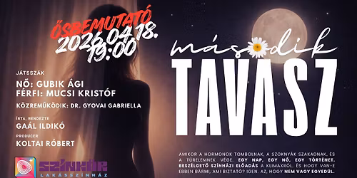 Bemutat\u00f3 el\u0151ad\u00e1s-Ga\u00e1l Ildik\u00f3-M\u00e1sodik tavasz, Besz\u00e9lget\u0151 sz\u00ednh\u00e1z a klimaxr\u00f3l