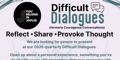 Difficult Dialogues (formerly Courageous Conversations)
