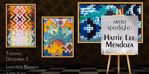 Artist Spotlight: Hattie Lee Mendoza 