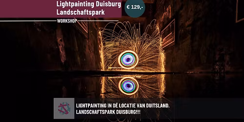Fotografiedag Landschaftspark Duisburg Lightpainting