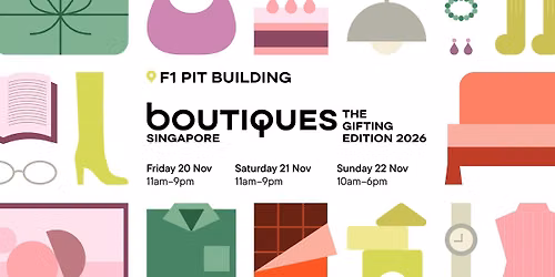 Boutiques Singapore: The Gifting Edition 2026