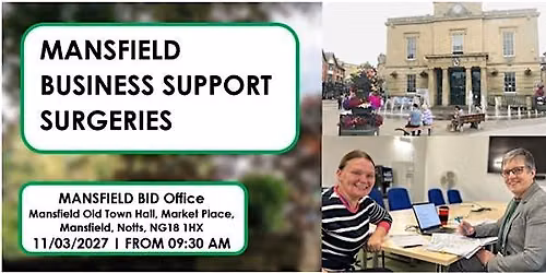 Free Business support surgery - Mansfield BID Office - February 2027