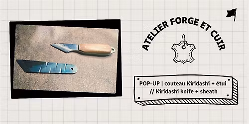 POP-UP | couteau Kiridashi + \u00e9tui \/\/ Kiridashi knife +leather sheath