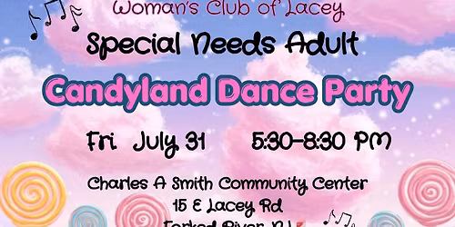 Women\u2019s club of Lacey adult special needs Candyland dance party