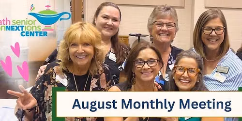 August Educational Meeting: Building Connections for Health Aging
