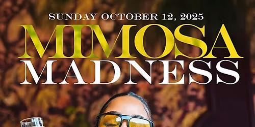 Mimosa Madness {#GHOE Brunch & Day Party} + 21&Up Edition