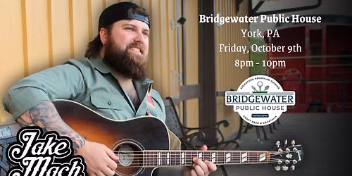 Jake Mach @ Bridgewater Public House