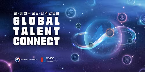 "GLOBAL TALENT CONNECT \u201d \ud55c\ubbf8 \uc5f0\uad6c \uad50\ub958 \ud611\ub825 \uac04\ub2f4\ud68c(4\ucc28\/\uc544\ud2c0\ub780\ud0c0)