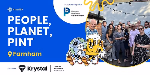 Farnham - Small99's People, Planet, Pint\u2122: Sustainability Meetup