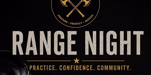 Defense Dames Open Range Night!
