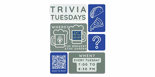 Trivia Tuesdays at Fox Point Farms