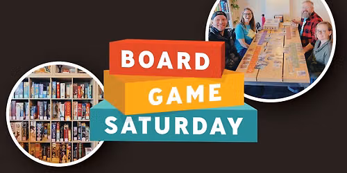 Board Game Saturday!