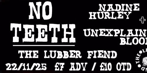No Teeth @ The Lubber Fiend