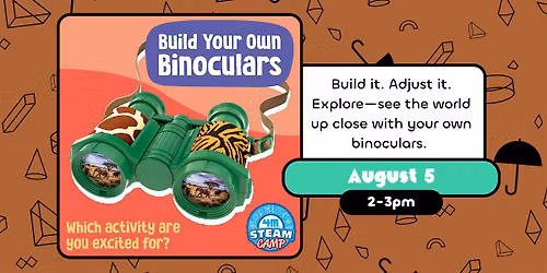 4M STEAM Camp: Build Your Own Binoculars
