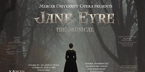 Jane Eyre The Musical - Mercer University Opera