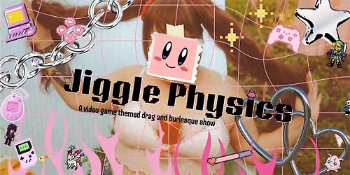 Jiggle Physics