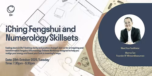 iChing Fengshui & Numerology Skillsets Workshop