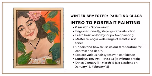 Winter Semester Class: Intro to Portrait Painting