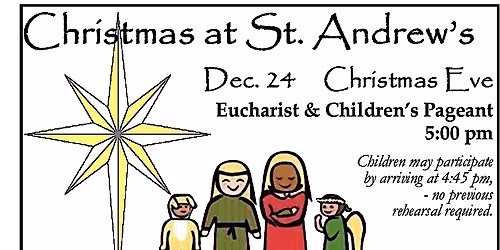 Christmas Eve Children's Service at 5:00 pm - St. Andrews, College Park, MD