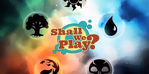 Friday Night Magic Commander @ ShallWePlay?