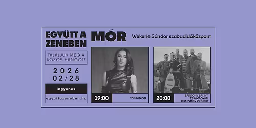Egy\u00fctt a zen\u00e9ben 2026 - M\u00f3r
