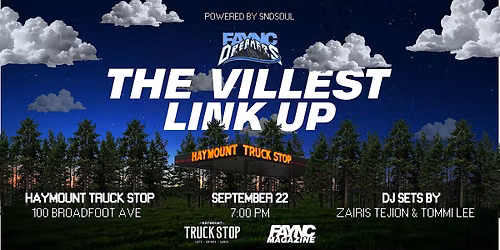 FAYNC DREAMERS: The Villest Link Up