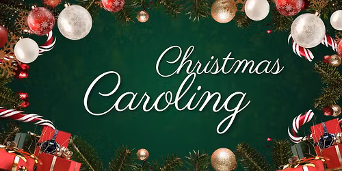 Christmas Caroling
