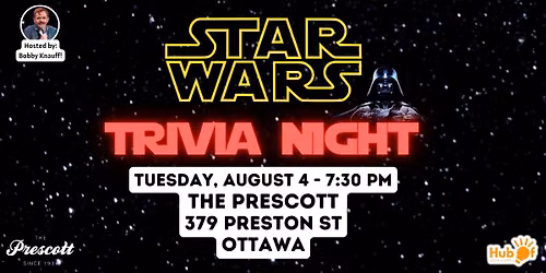 STAR WARS Trivia Night - The Prescott (Ottawa)