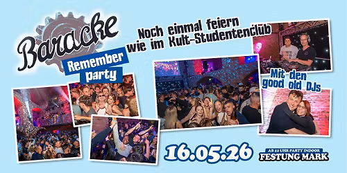 BARACKE \u2699\ufe0f Remember Party \u2013 Noch einmal feiern wie im Kult-Studentenclub