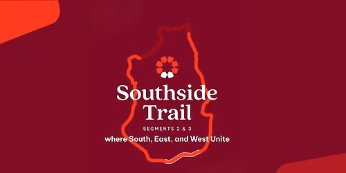 Southside Trail - Segments 2+3 Ribbon-Cutting