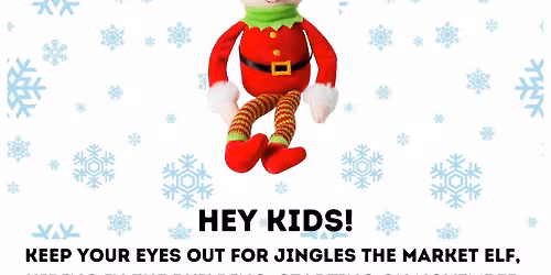 Jingles 5th Annual Elf Hunt at the Waterfront Market at Ruston
