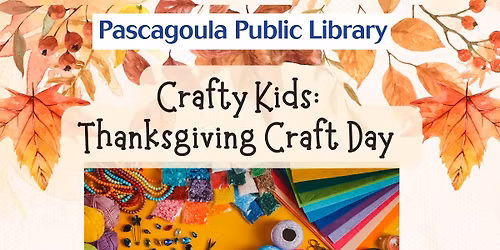 \ud83e\udd83\ud83c\udfa8 Crafty Kids: Thanksgiving Craft Day! \ud83c\udfa8\ud83e\udd83