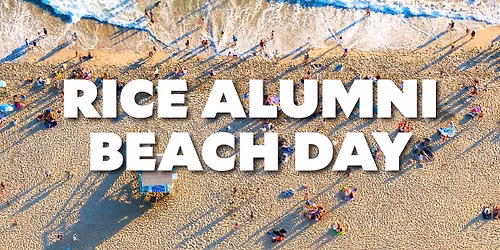 LA Rice Alumni Beach Day