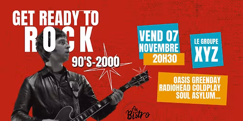 \ud83c\udfb8 XYZ \u2013 D\u00eener-Concert POP ROCK 90\u2019s\/2000\u2019s- En acoustique - AU BISTRO