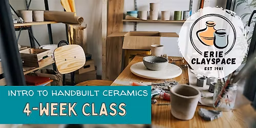 4-Week Intro to Handbuilt Ceramics (Wednesday Mornings)