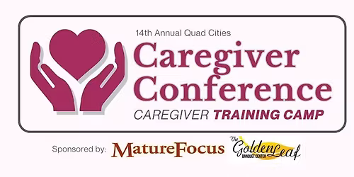 Quad Cities Caregiver Conference