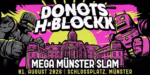 DONOTS & H-BLOCKX | MEGA M\u00dcNSTER SLAM