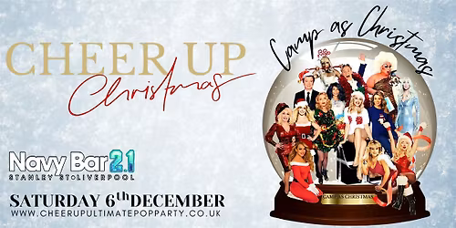 CHEER UP CHRISTMAS! Camp as Christmas party | NavyBar2.1 Liverpool