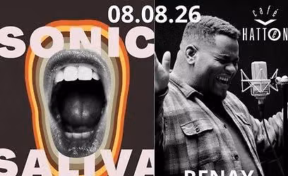 Sonic Saliva + Renay