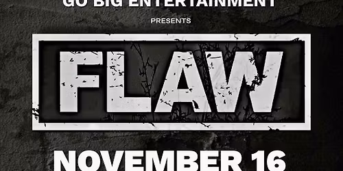 FLAW Live in Concert | Nov 16 | Eclipse Jacksonville