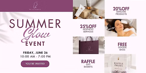 Summer Glow\u2600\ufe0fSave Up to 25% + Free Gifts Wilderman Medical Cosmetic Clinic