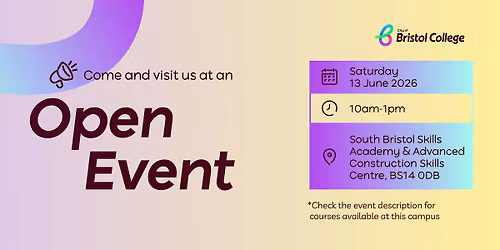 Open Event - South Bristol Skills Academy