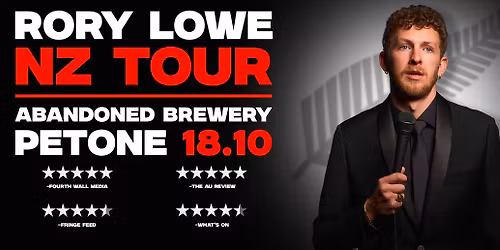 Rory Lowe: NZ Tour (Petone)