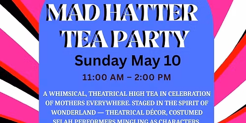 Mad Hatter Tea Party