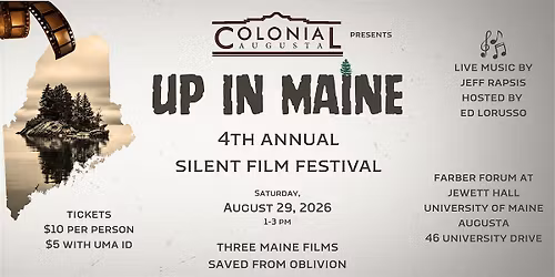 Up in Maine - Silent Movie Festival
