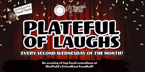 Plateful Of Laughs - Weds 10th DECEMBER - \u00a35 ticket inc. FREE DRINK!