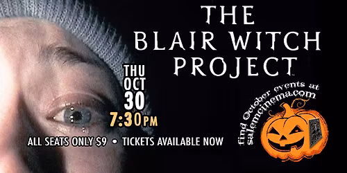 The Blair Witch Project at Salem Cinema!