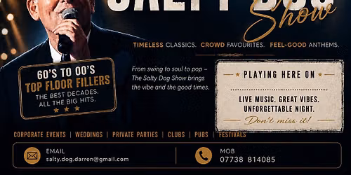 The Salty Dog Show at The Victoria Club — The victoria club aylesbury