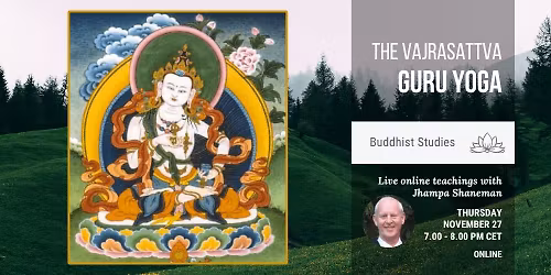 Jhampa Shaneman: The Vajrasattva Guru Yoga (online)